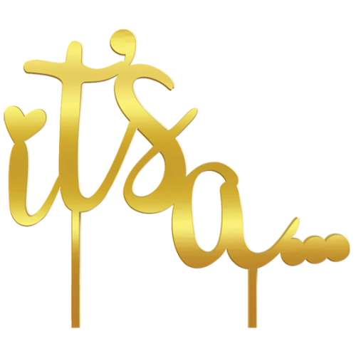 It's A .... Acrylic Cake Topper - Click Image to Close